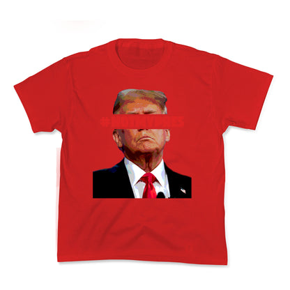 Not My President Kids Tee