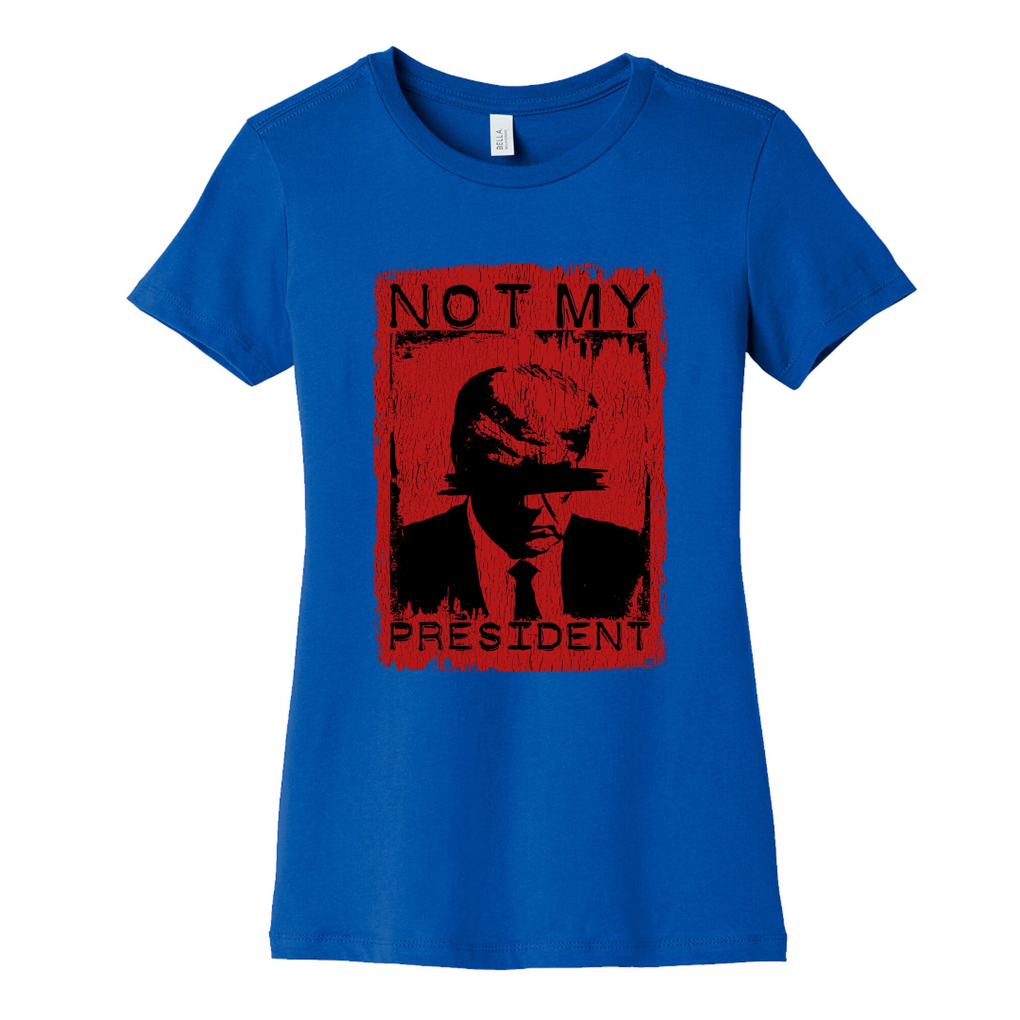 Not My President Womens Cotton Tee