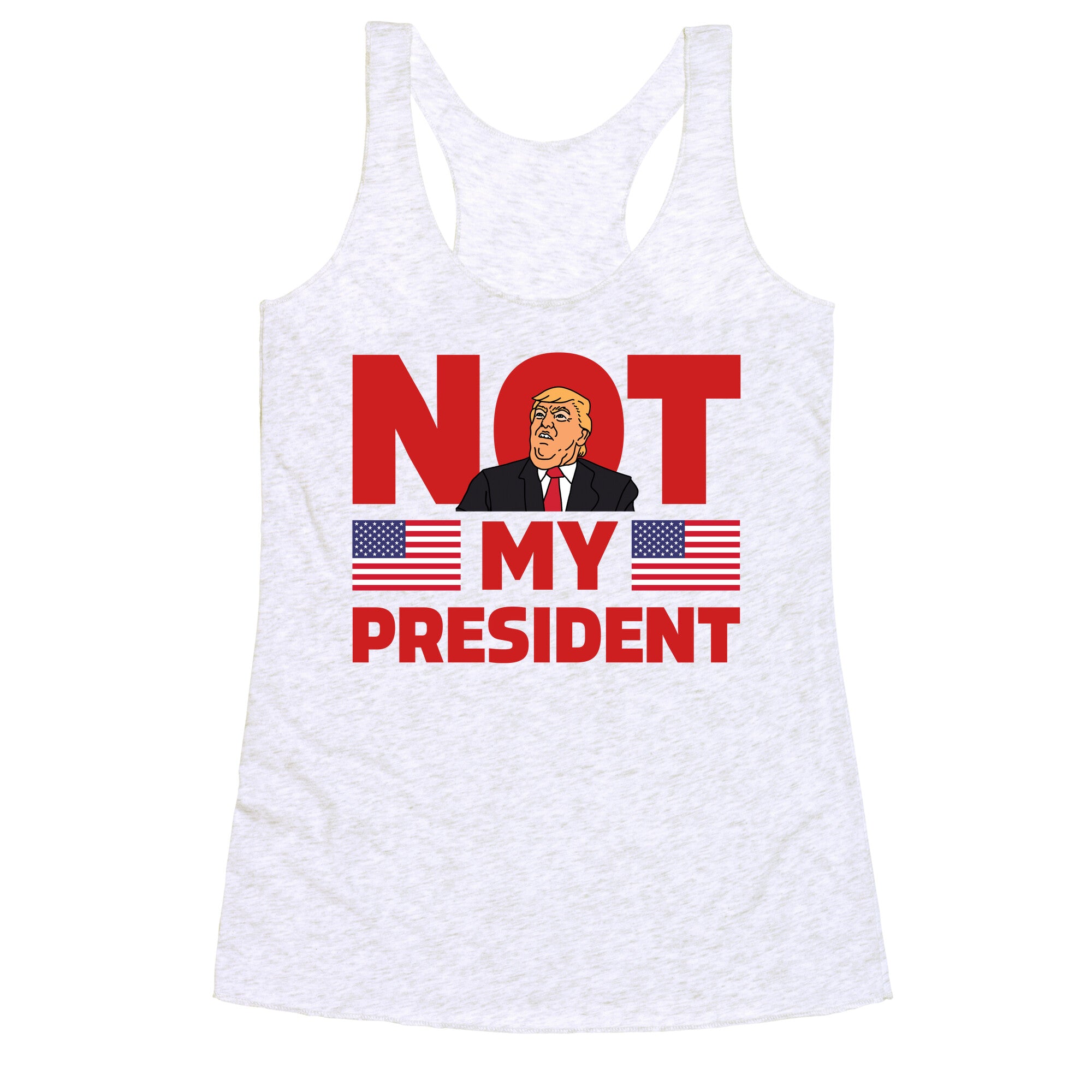 Not My President Racerback Tank