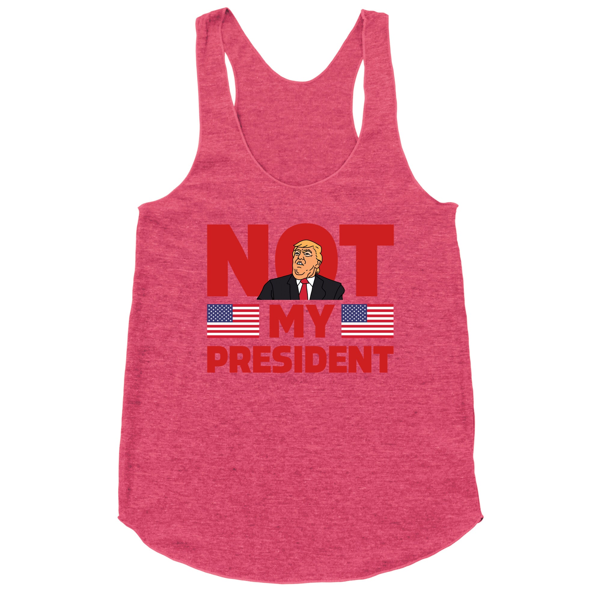 Not My President Racerback Tank