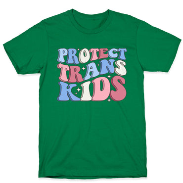 Protect Trans Kids T-Shirt