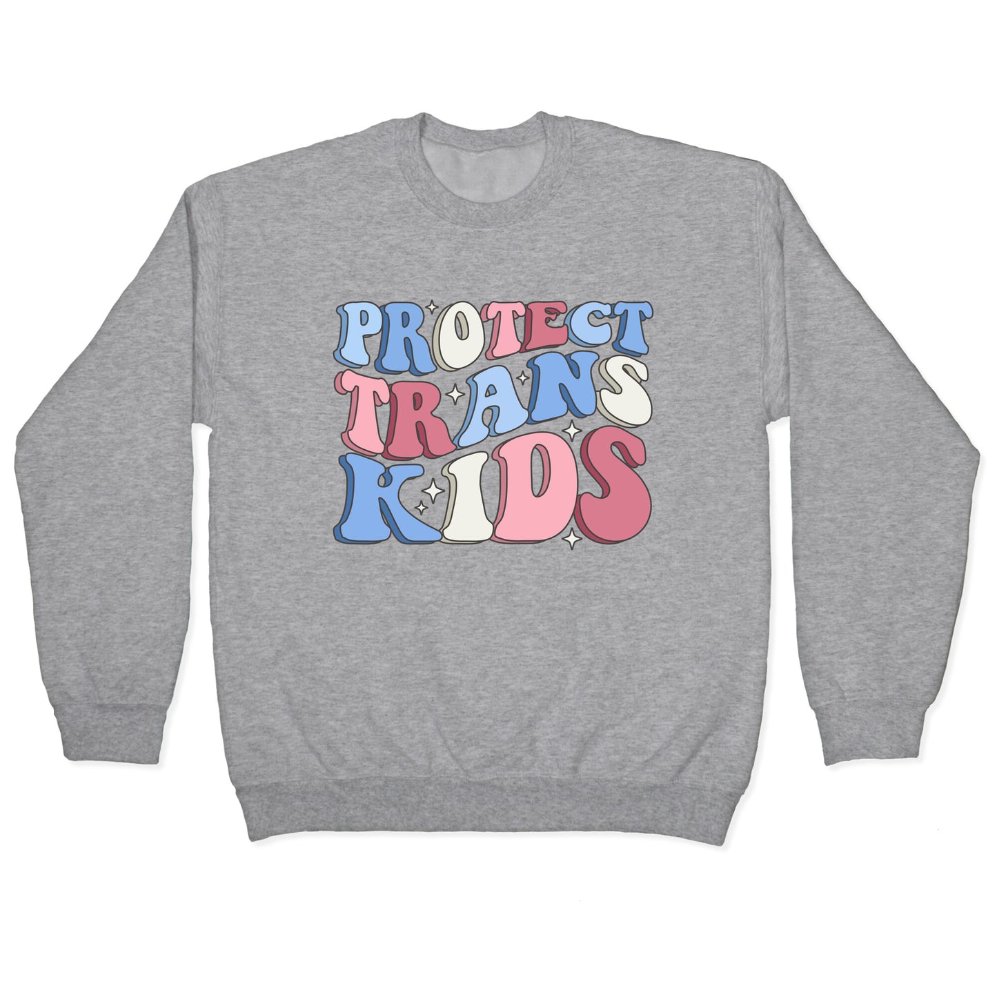 Protect Trans Kids Crewneck Sweatshirt