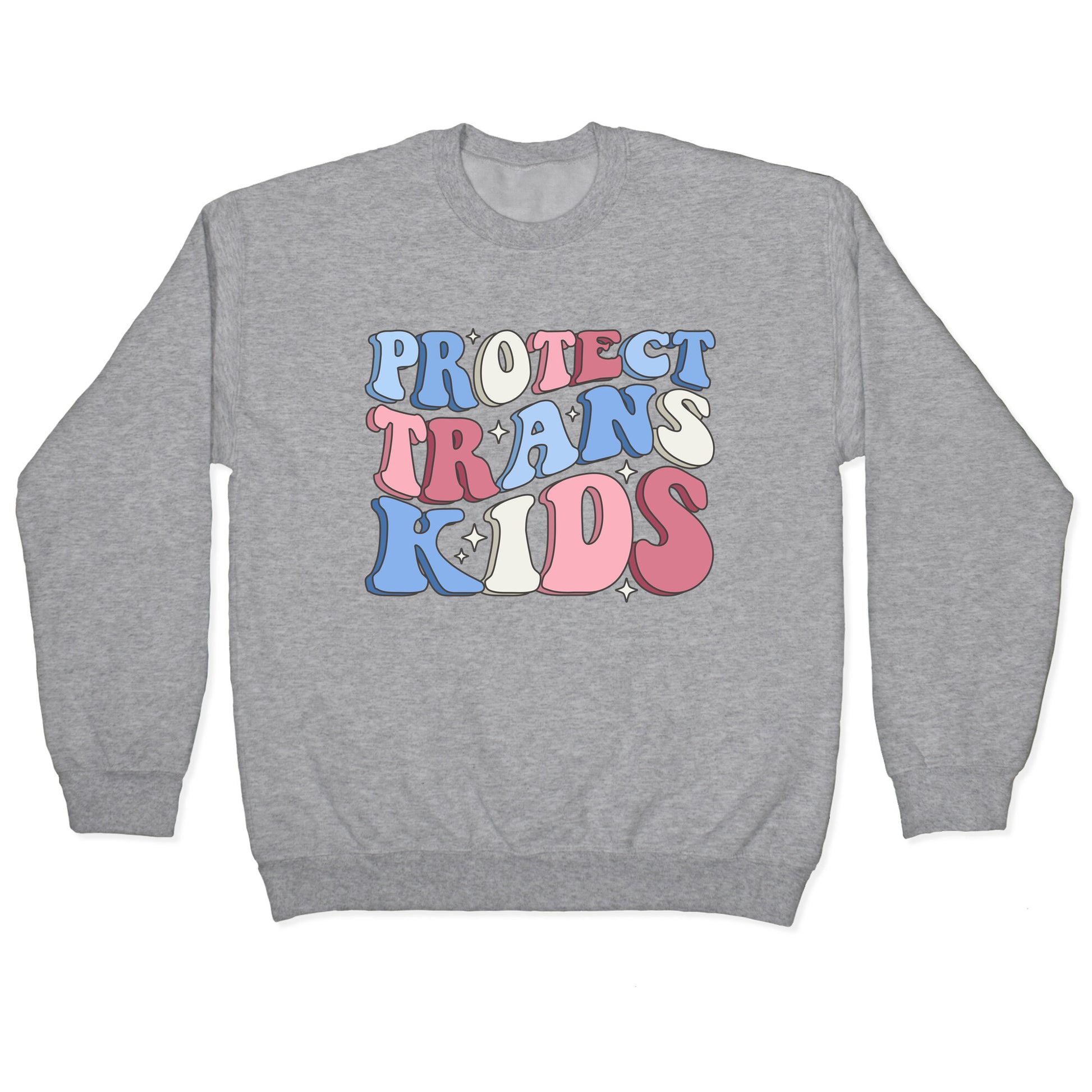 Protect Trans Kids Crewneck Sweatshirt