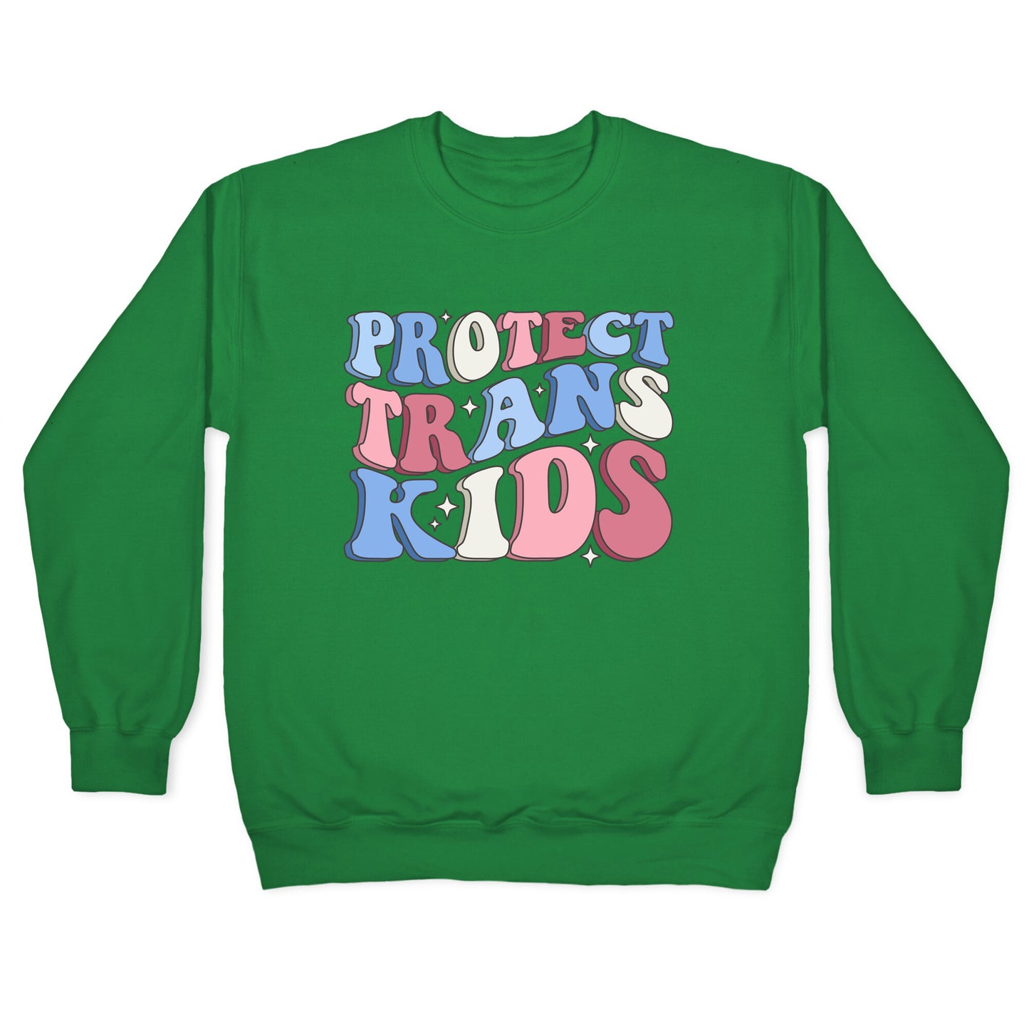 Protect Trans Kids Crewneck Sweatshirt