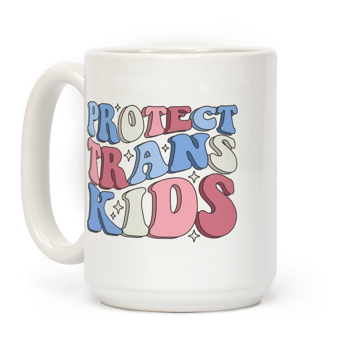 Protect Trans Kids Coffee Mug