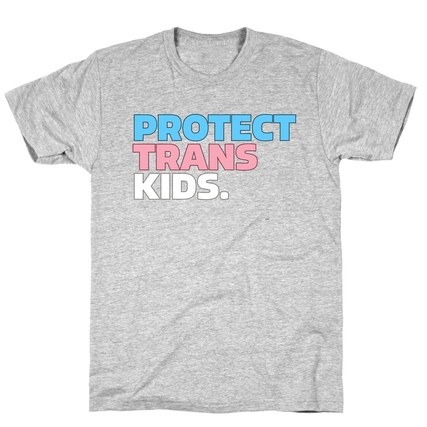 Protect Trans Kids T-Shirt