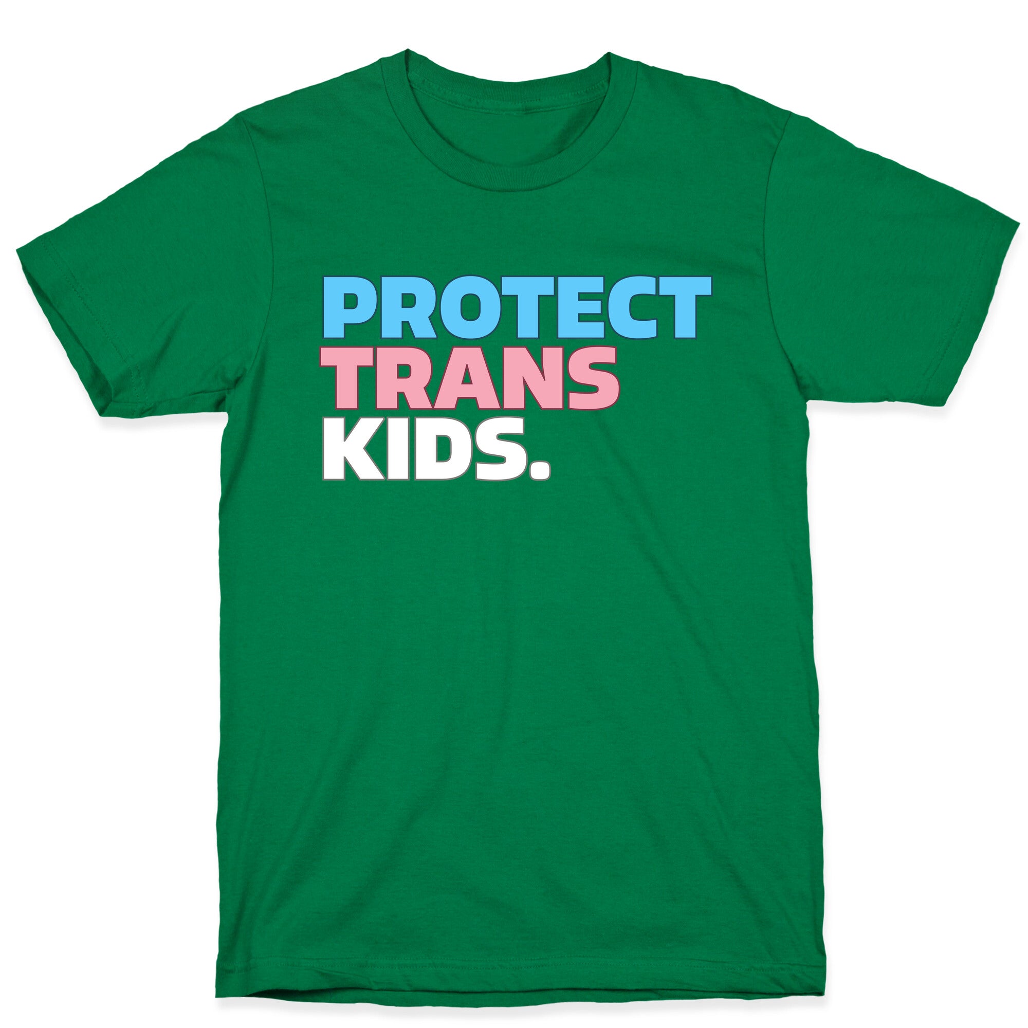 Protect Trans Kids T-Shirt