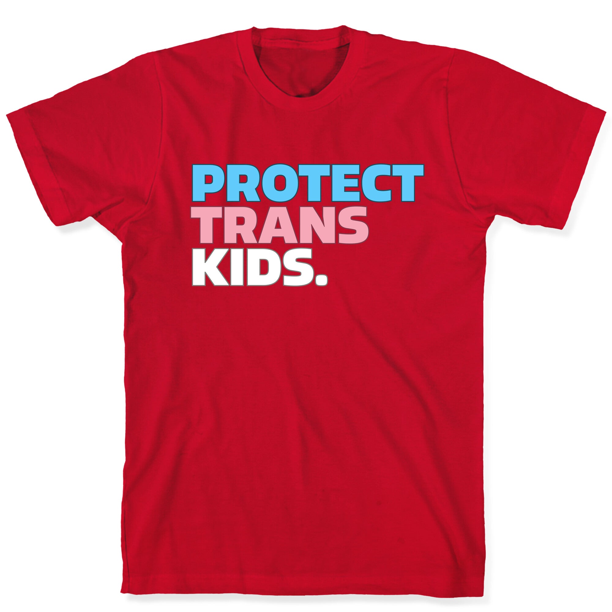 Protect Trans Kids T-Shirt