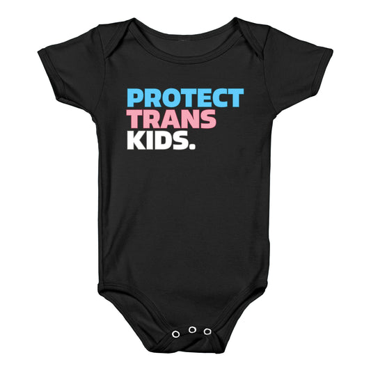 Protect Trans Kids Baby One-Piece