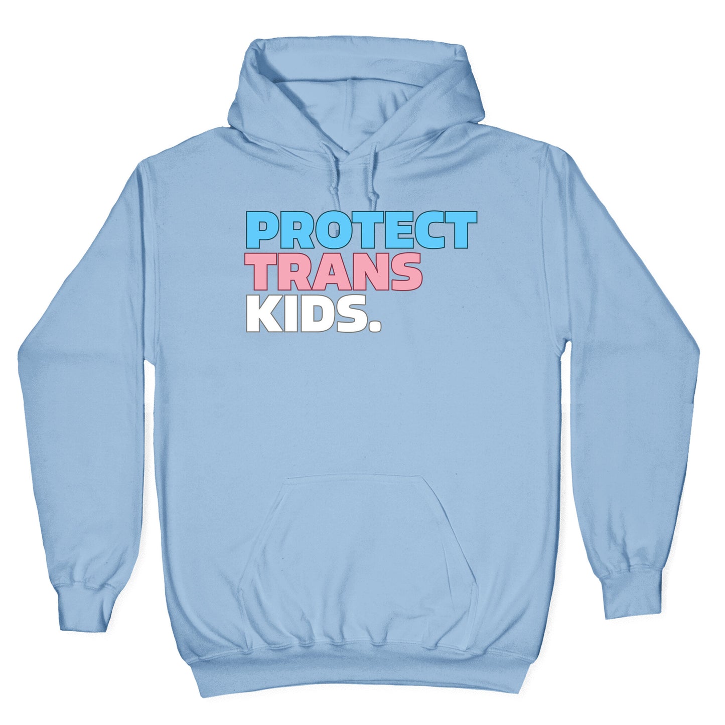 Protect Trans Kids Hoodie