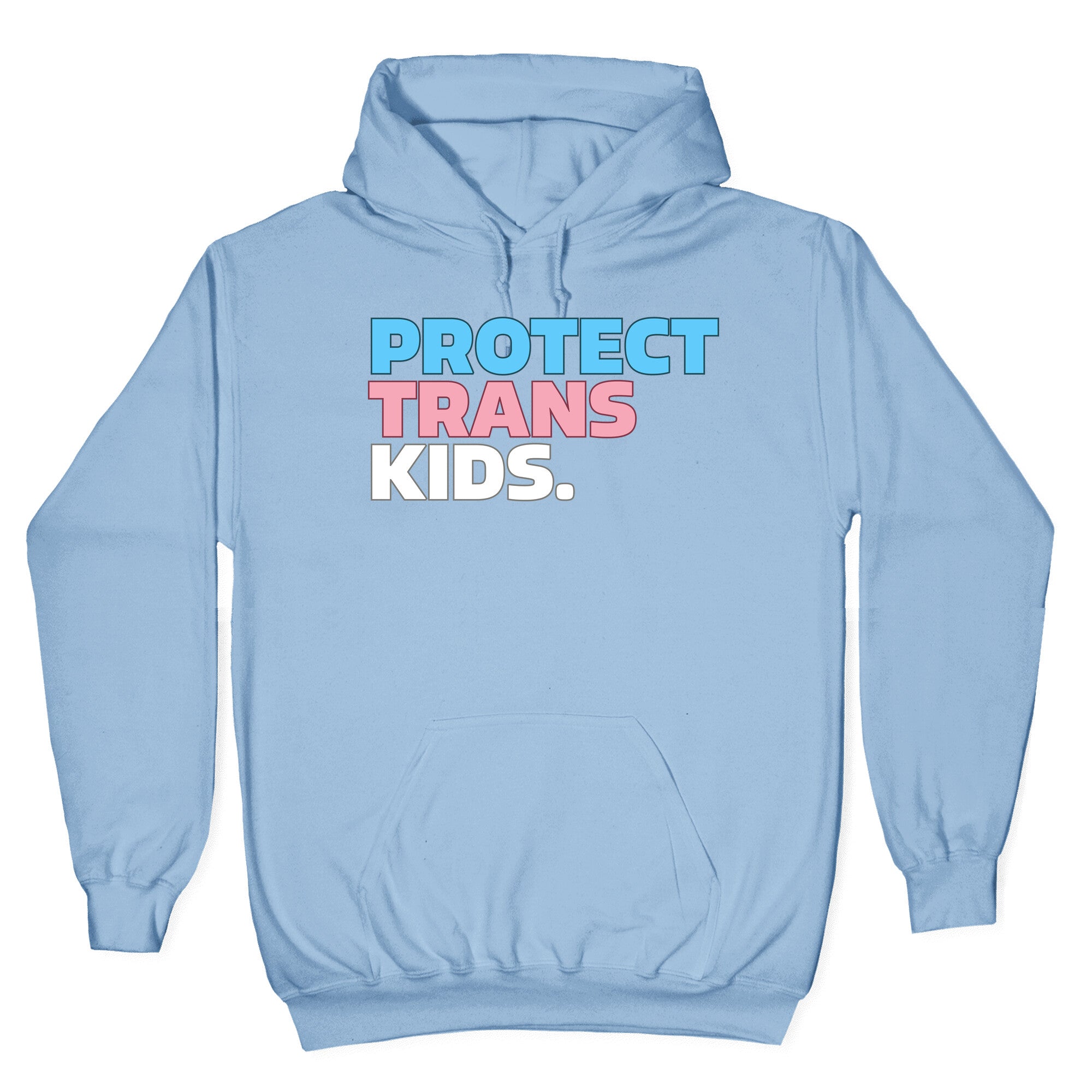 Protect Trans Kids Hoodie