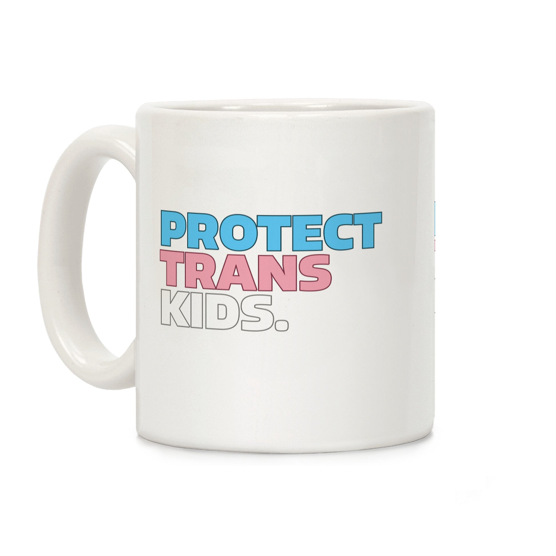 Protect Trans Kids Coffee Mug