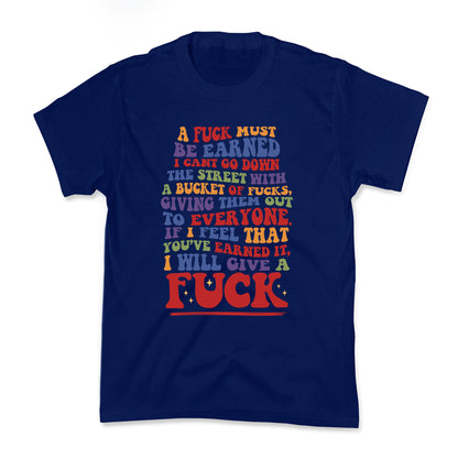 A Fuck Must Be Earned Kids Tee
