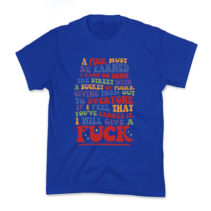 A Fuck Must Be Earned Kids Tee