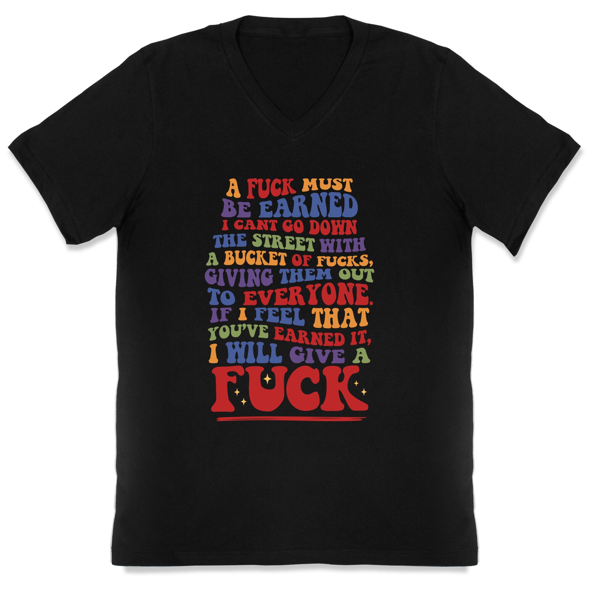 A Fuck Must Be Earned V-Neck