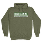 dont blame me im from massachusetts Hoodie