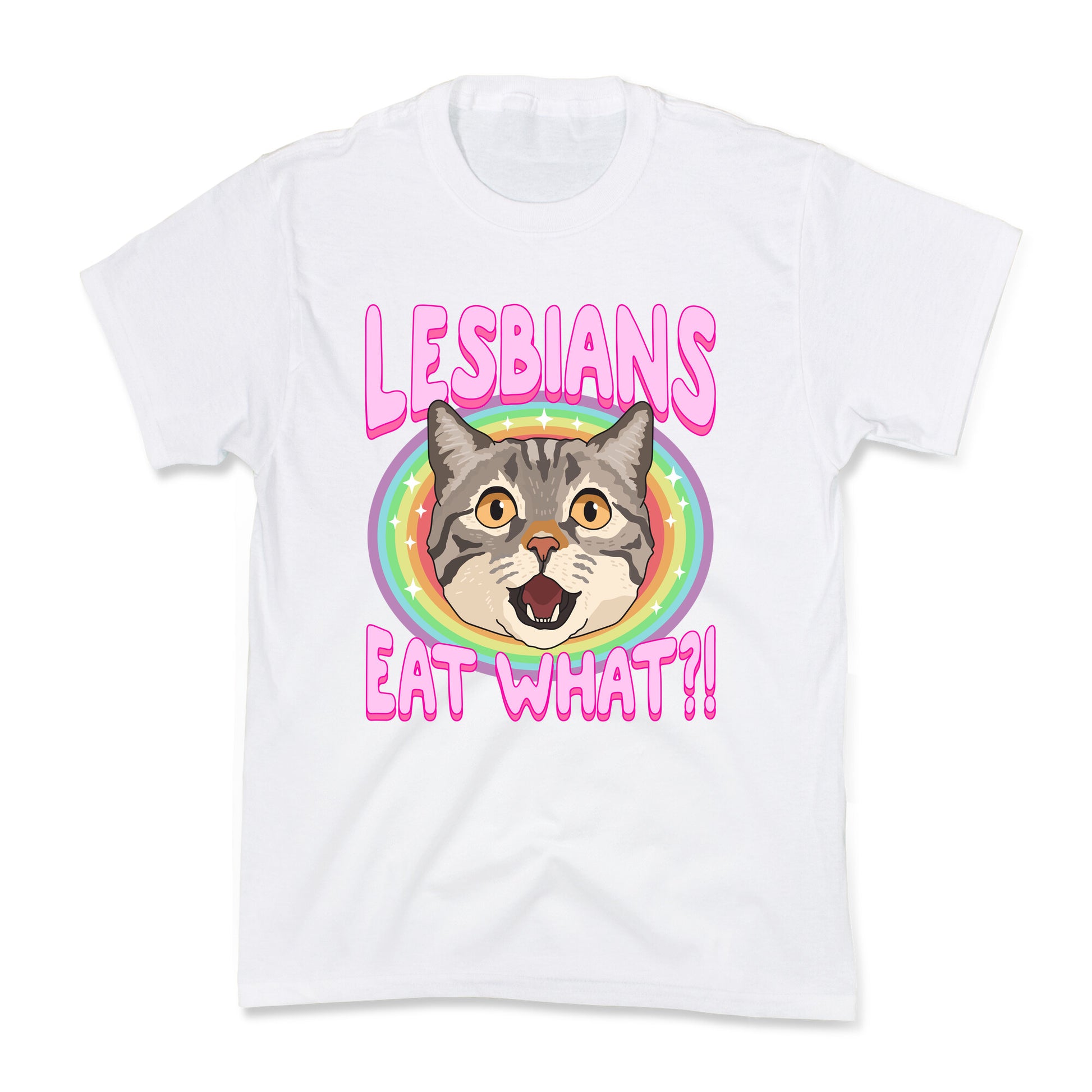 Lesbians Eat What Kids Tee