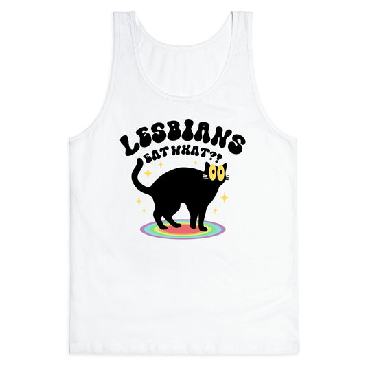 Lesbians Eat What Cat Tank Top