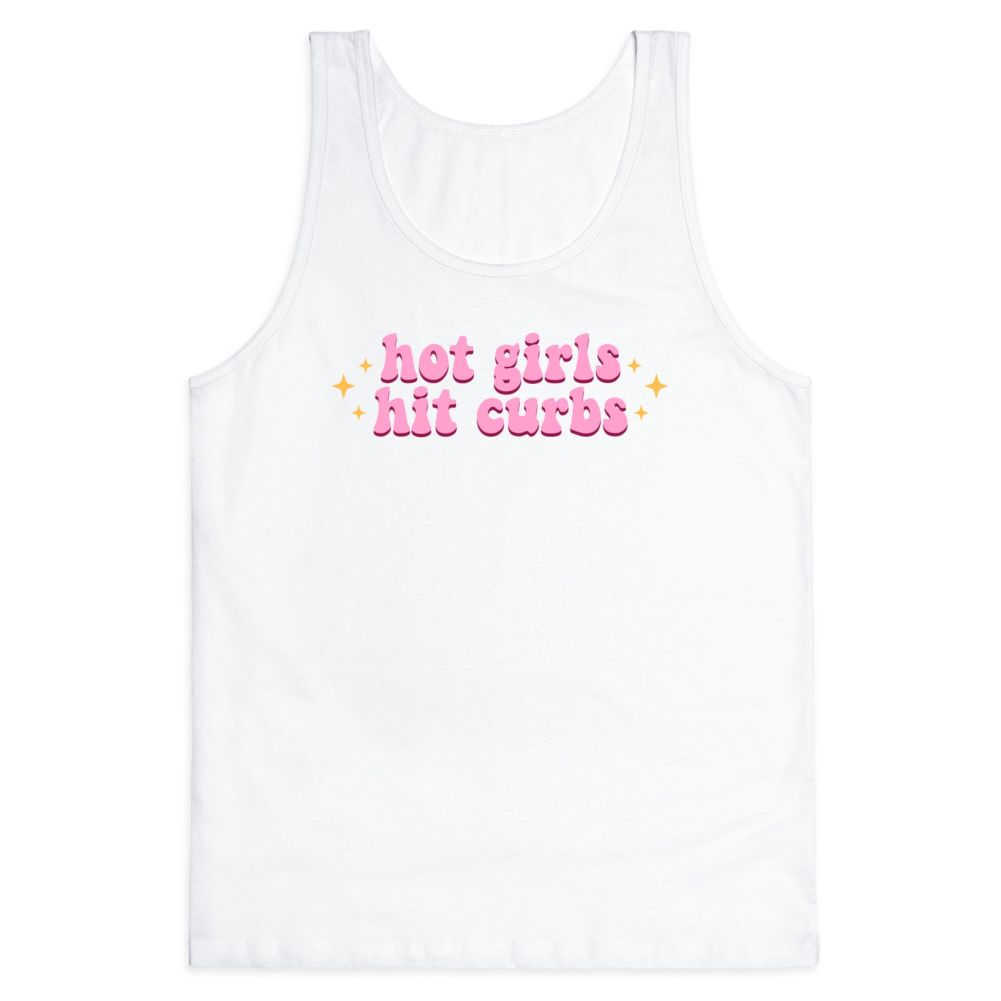 Hot Girls Hit Curbs Tank Top