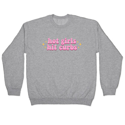 Hot Girls Hit Curbs Crewneck Sweatshirt