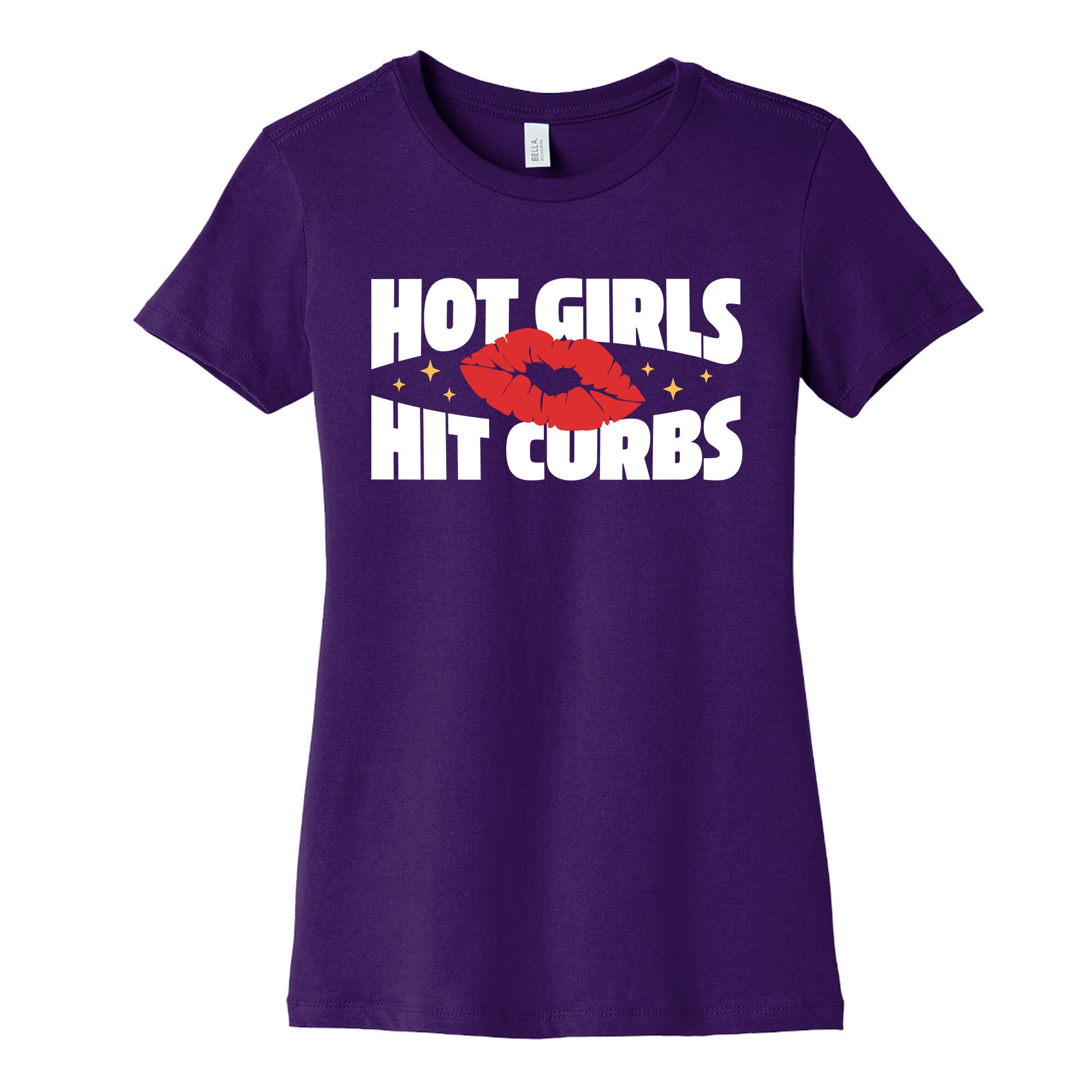 Hot Girls Hit Curbs Womens Cotton Tee