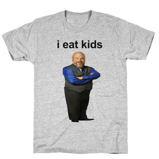 I Eat Kids T-Shirt
