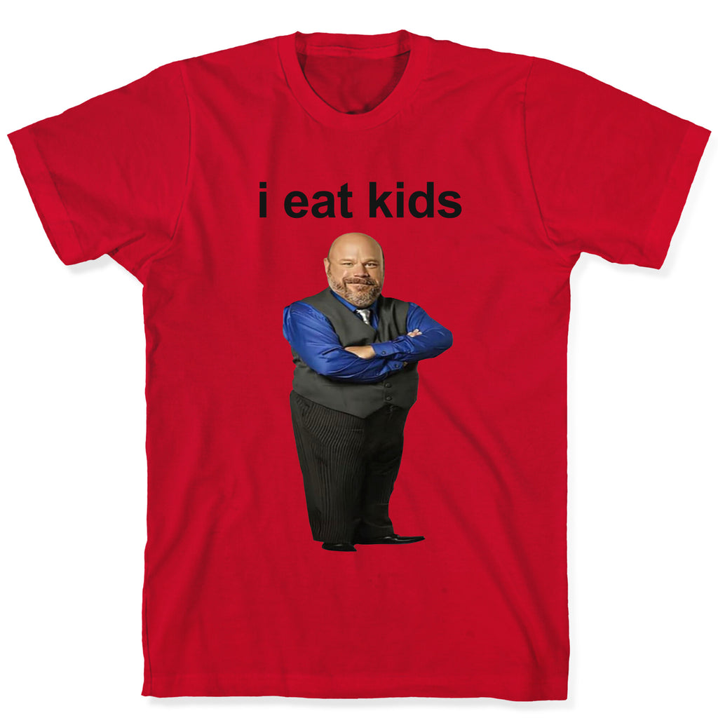 I Eat Kids T-Shirt