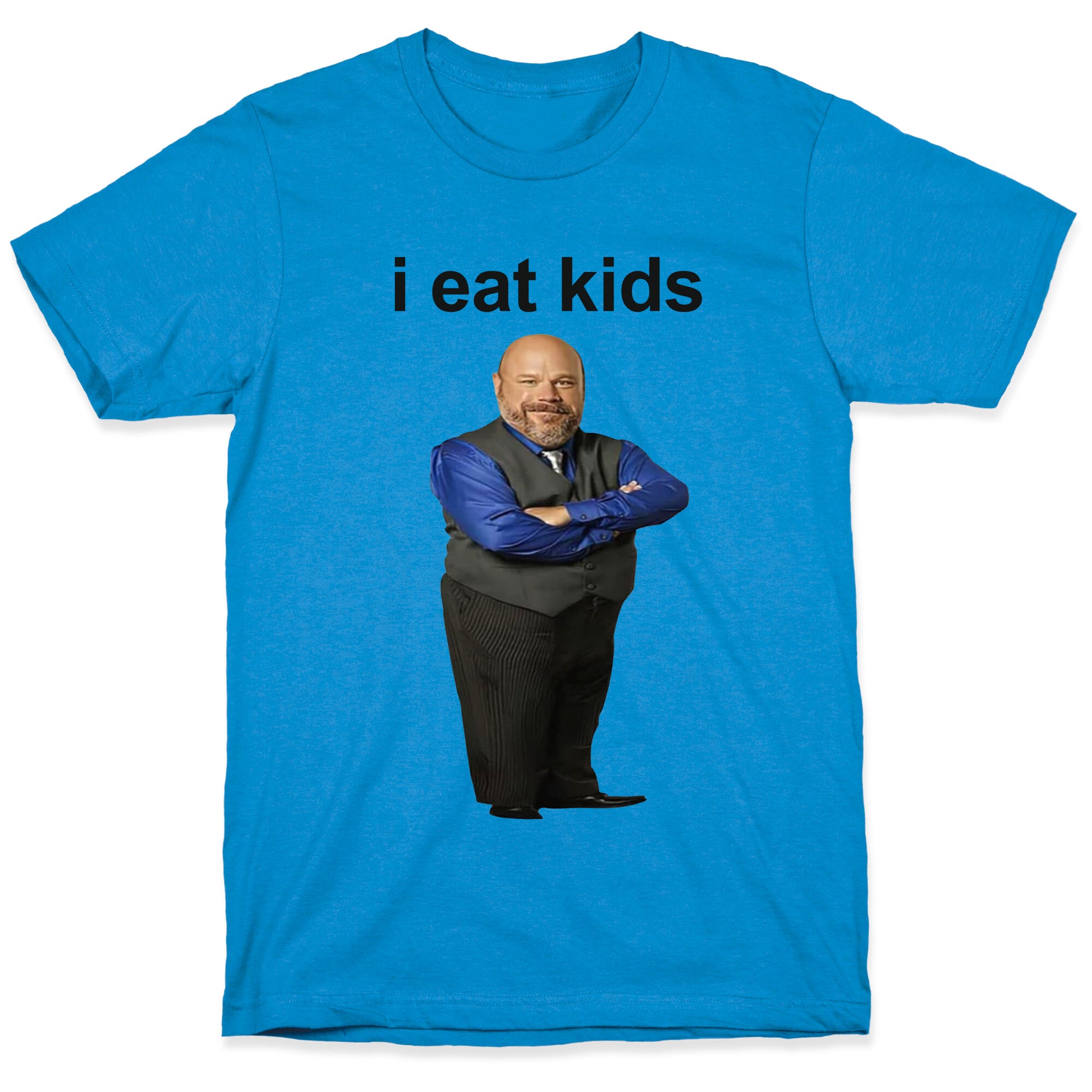 I Eat Kids T-Shirt