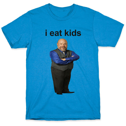 I Eat Kids T-Shirt