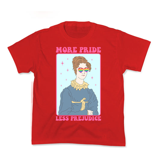 More Pride Less Prejudice Kids Tee