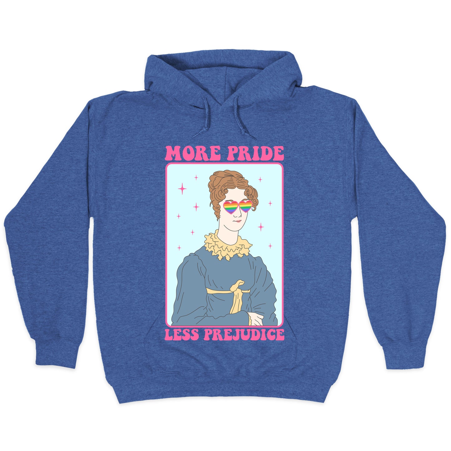 More Pride Less Prejudice Hoodie