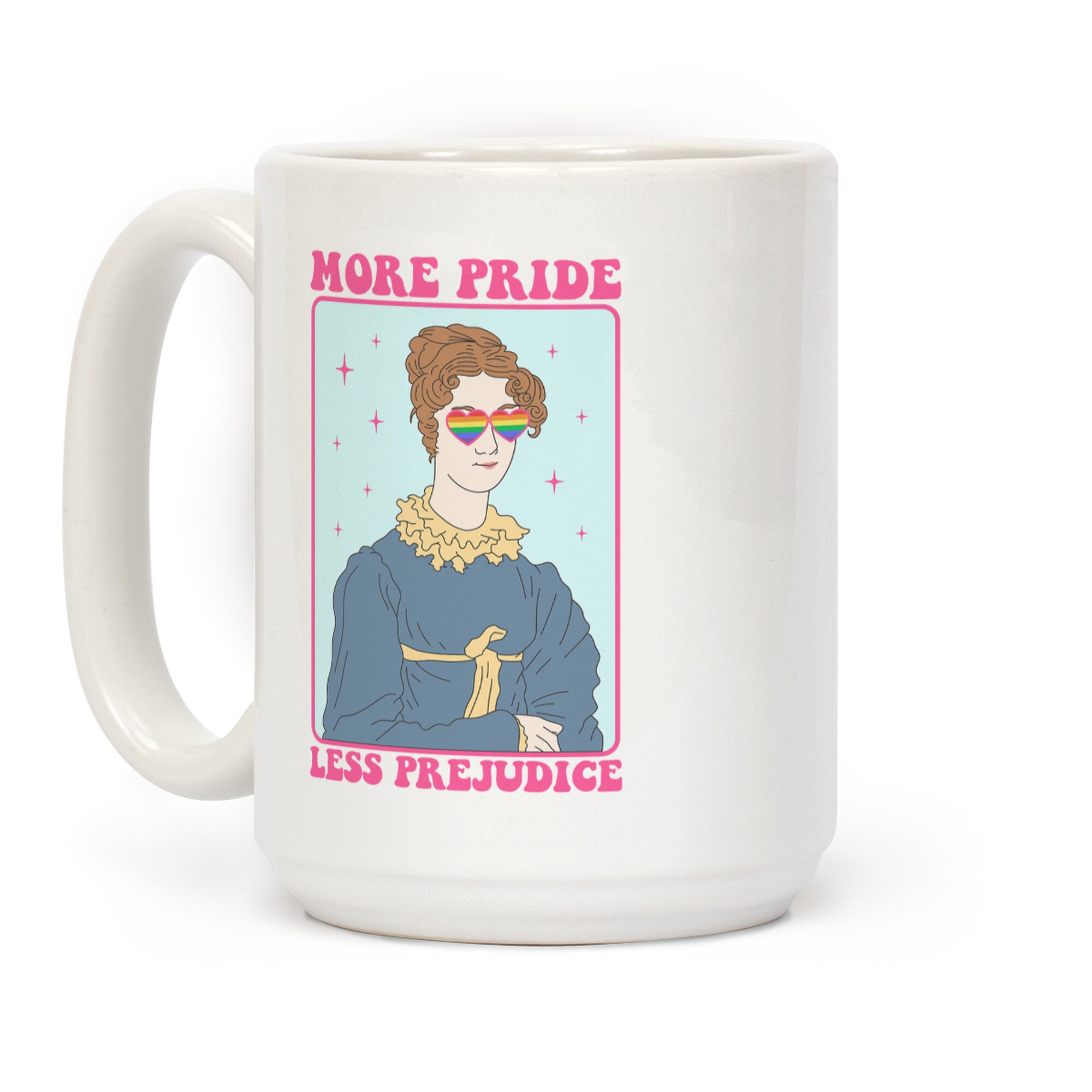 More Pride Less Prejudice Coffee Mug