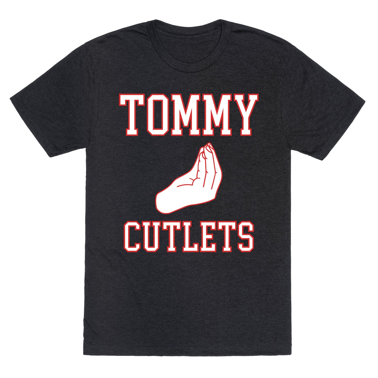 Tommy Cutlets Unisex Triblend Tee