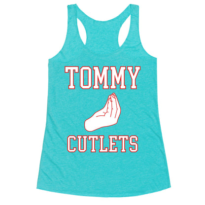 Tommy Cutlets Racerback Tank