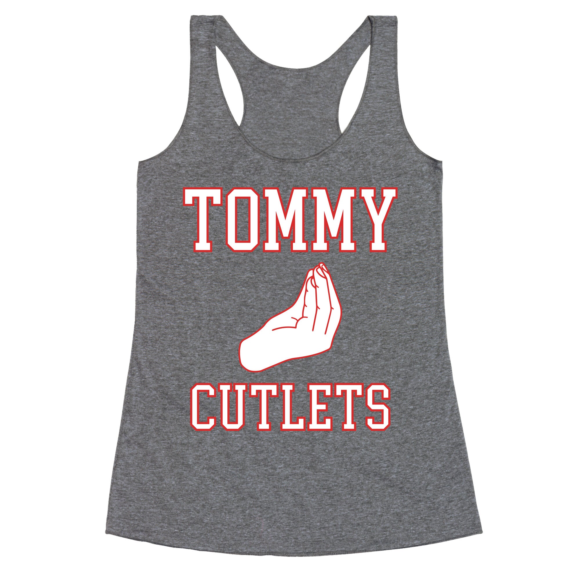 Tommy Cutlets Racerback Tank