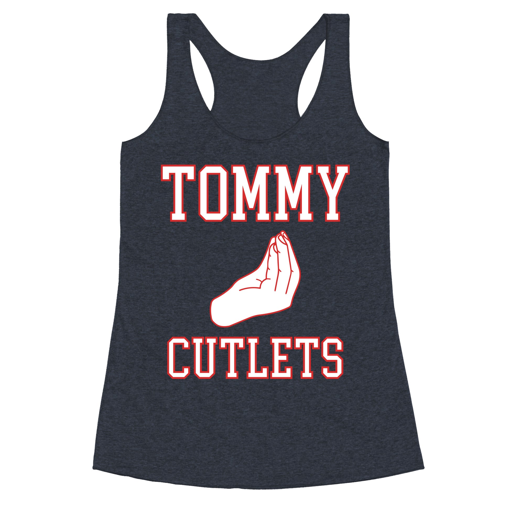 Tommy Cutlets Racerback Tank