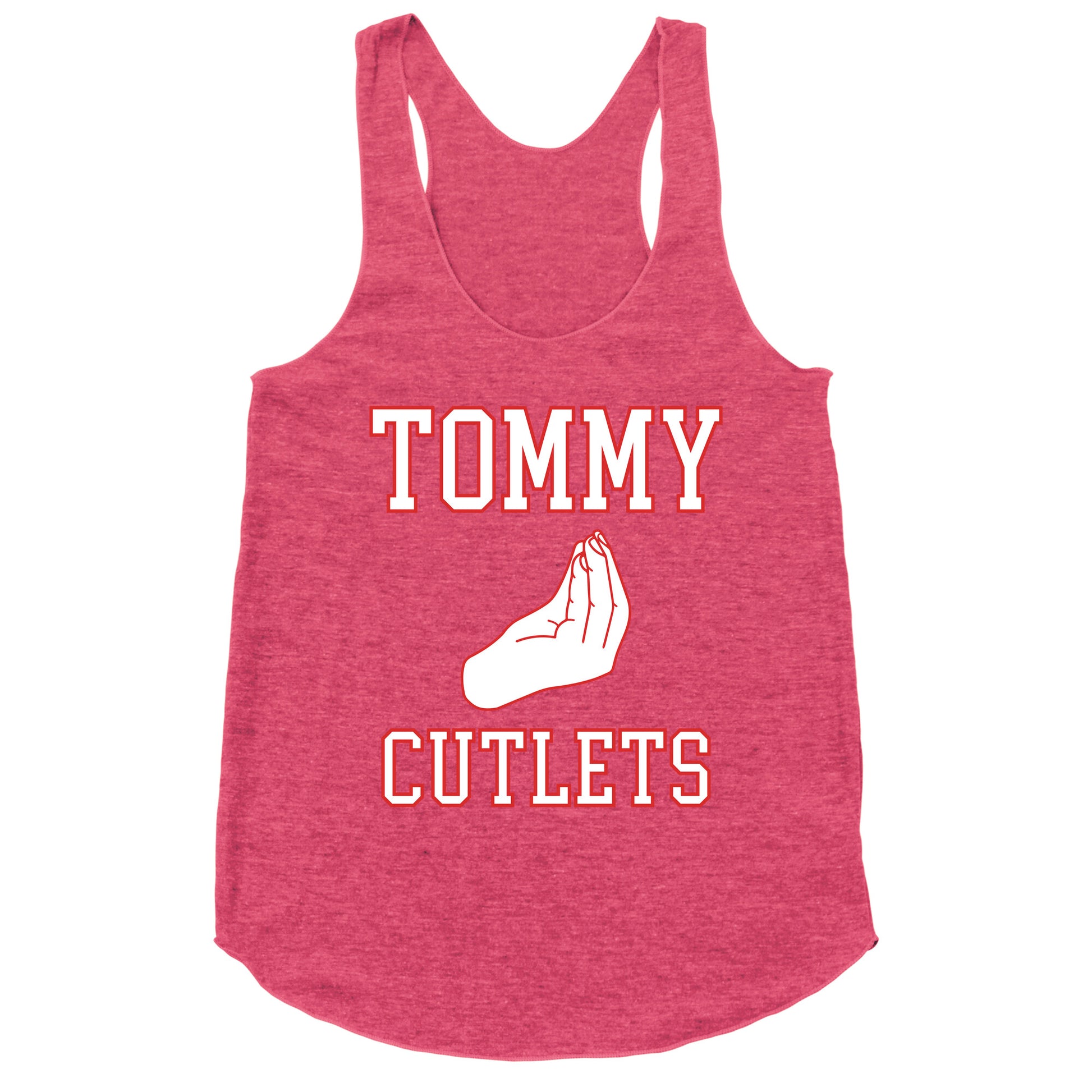 Tommy Cutlets Racerback Tank