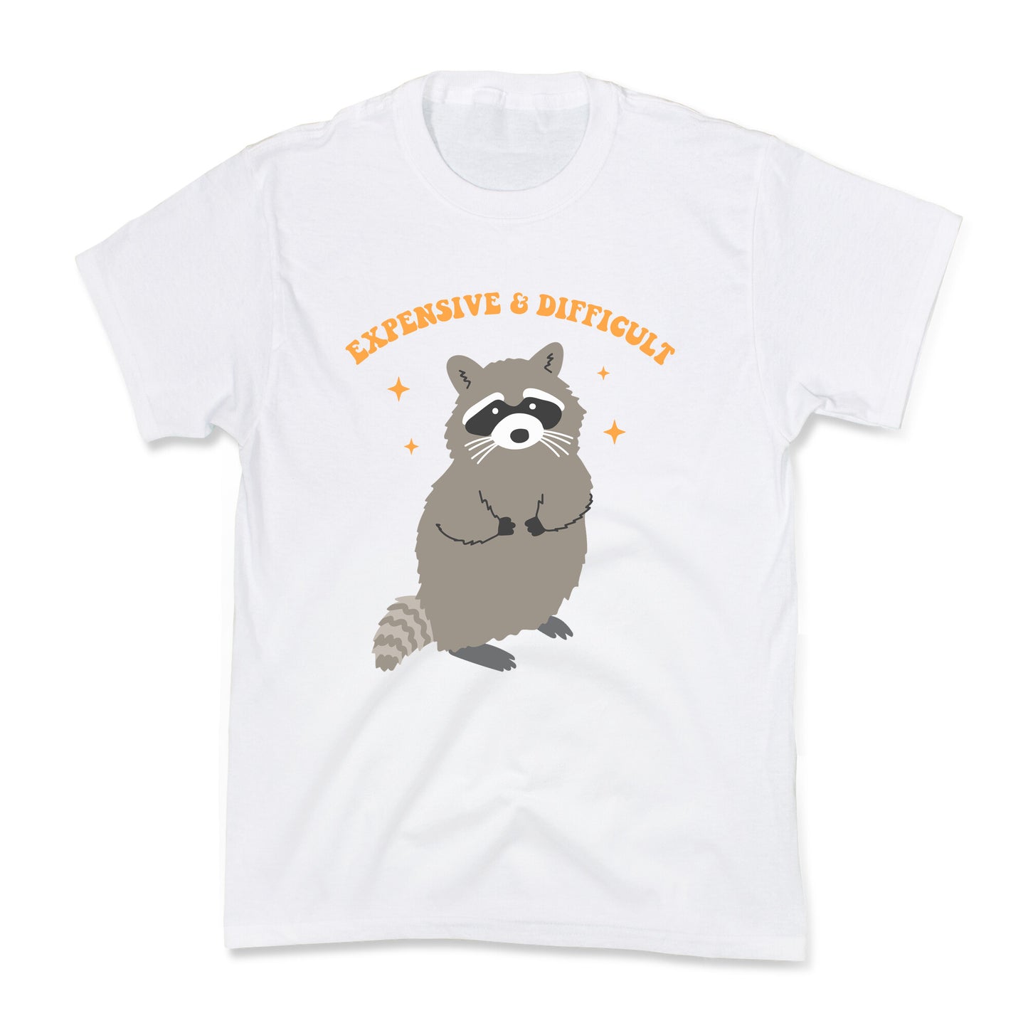Expensive and Difficult Kids Tee