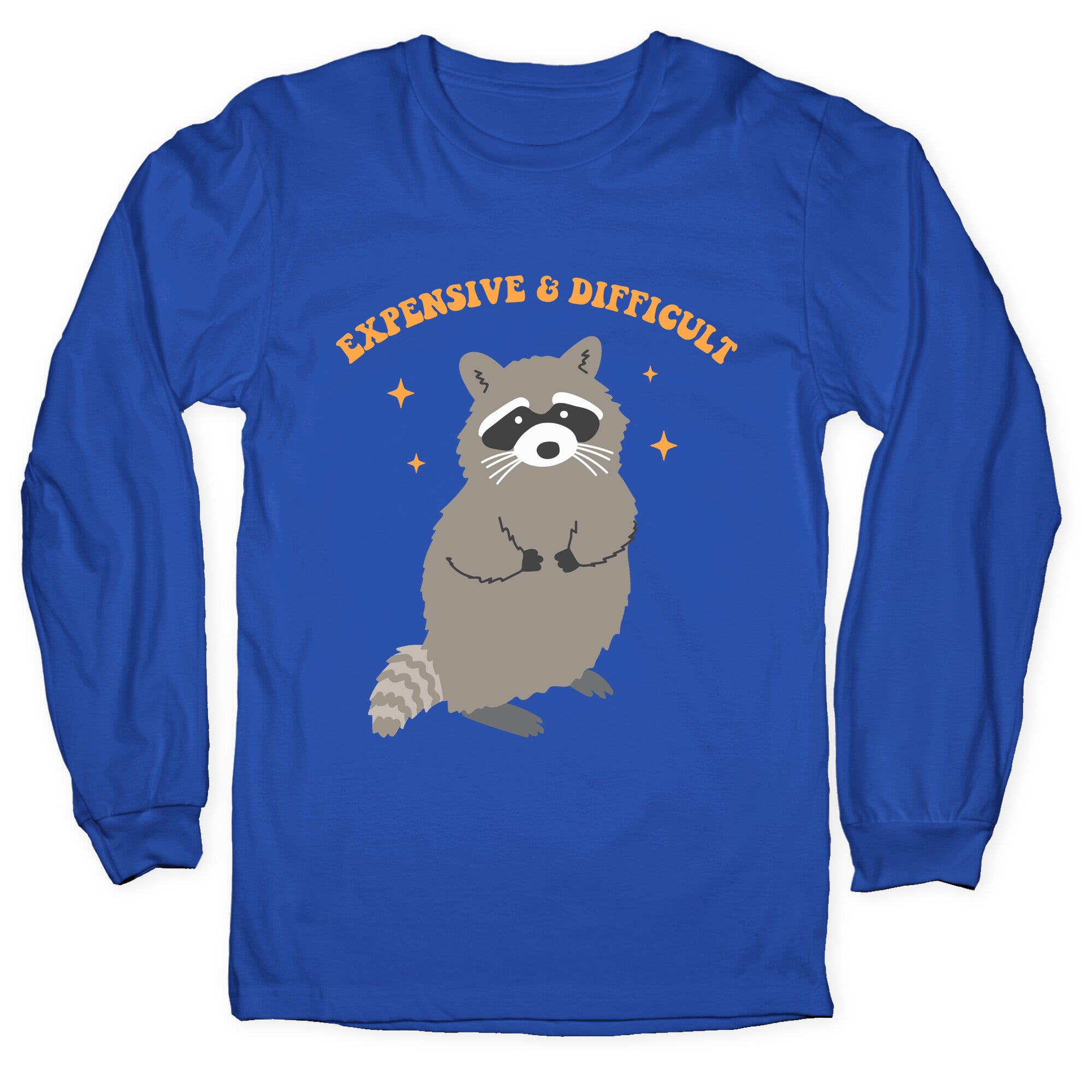 Expensive and Difficult Longsleeve Tee