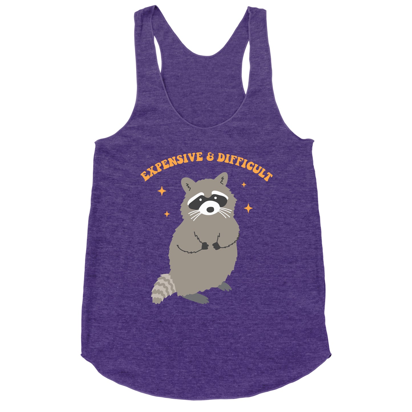 Expensive and Difficult Racerback Tank