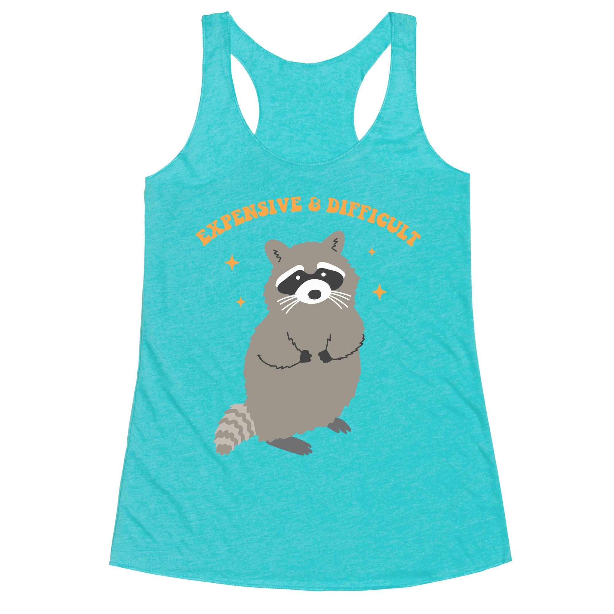 Expensive and Difficult Racerback Tank