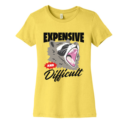 Expensive and Difficult Raccoon Womens Cotton Tee