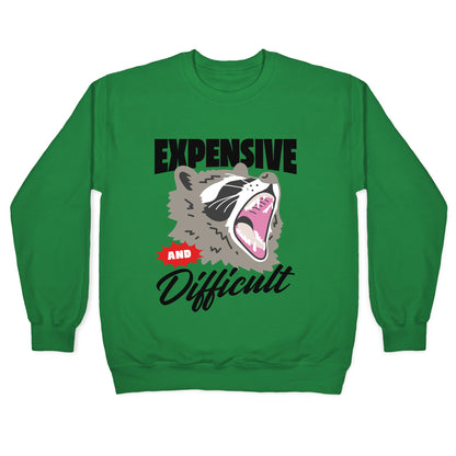 Expensive and Difficult Raccoon Crewneck Sweatshirt