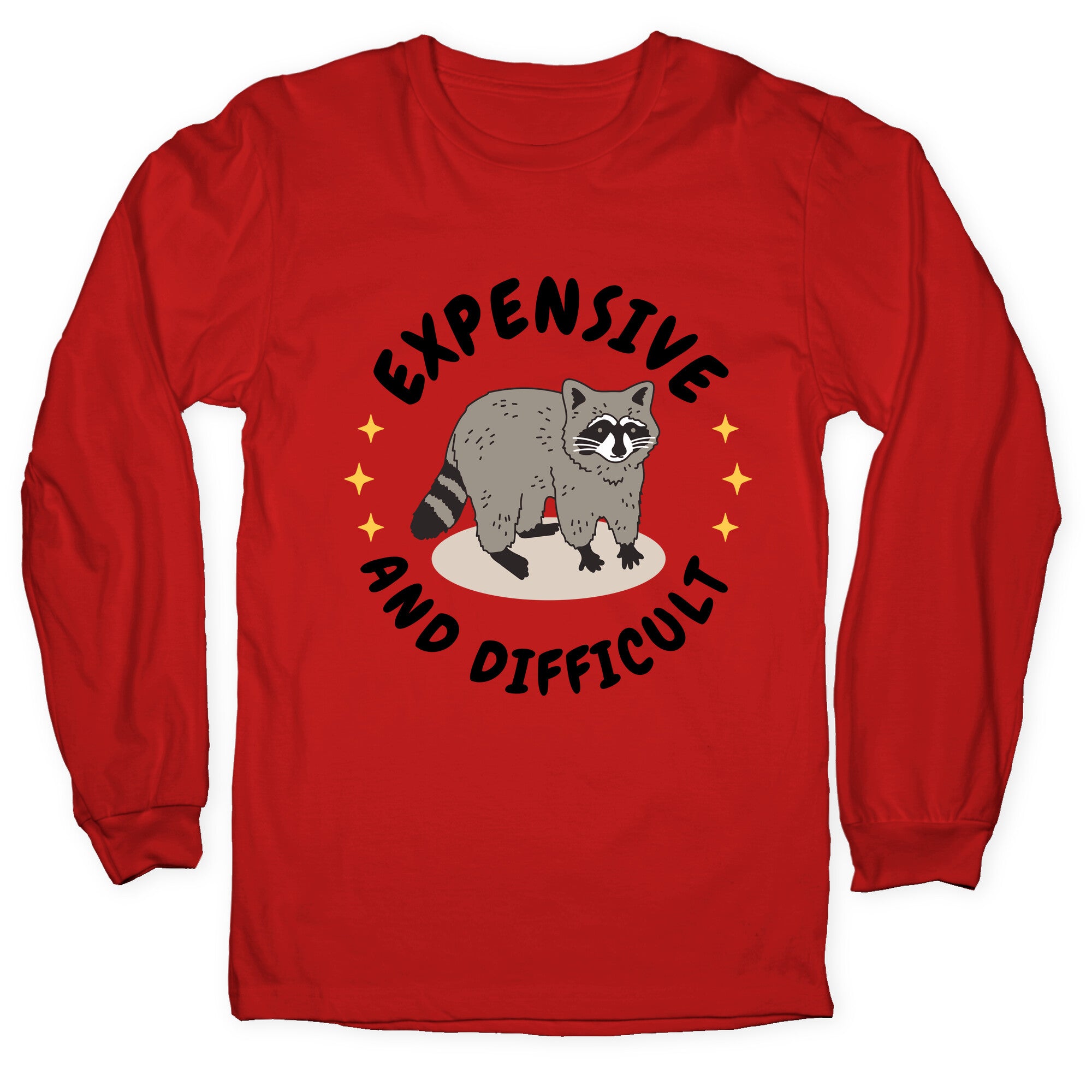 Expensive and Difficult Trash Animal Longsleeve Tee