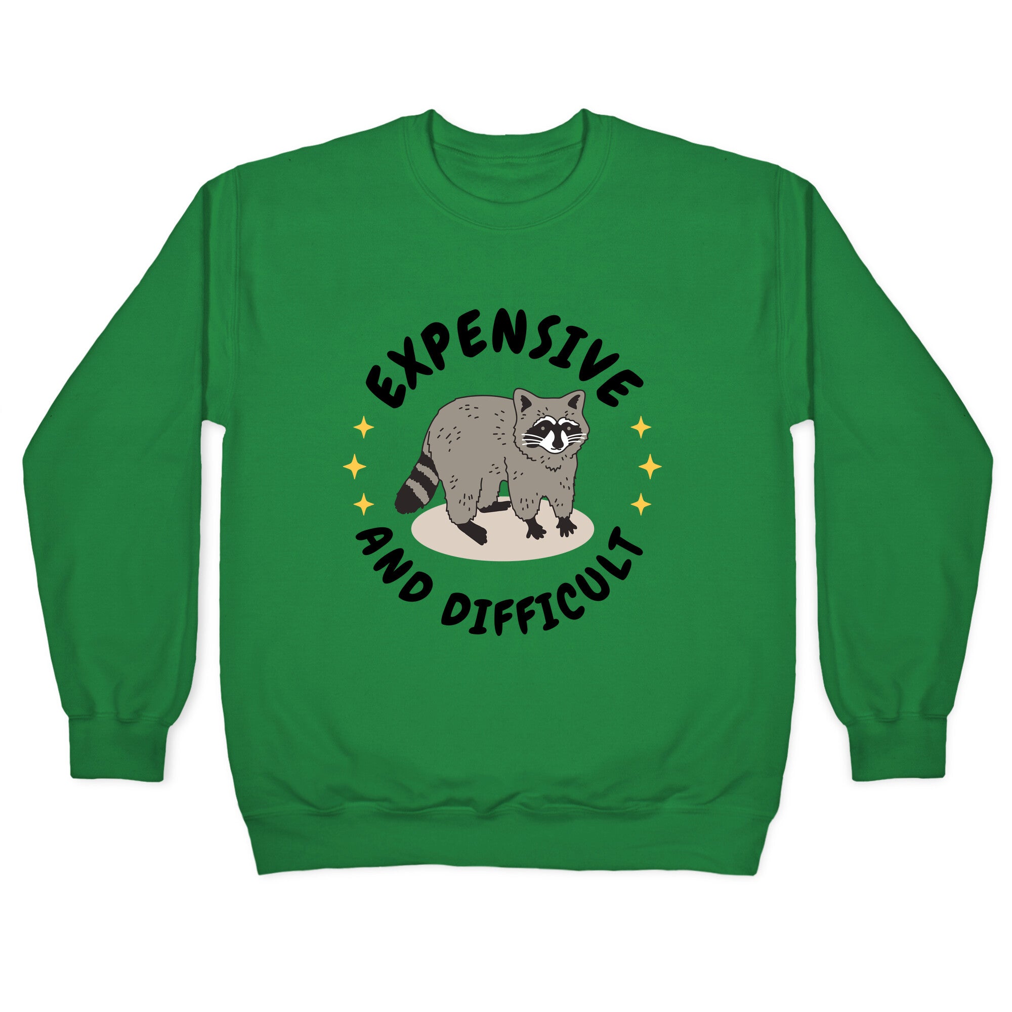 Expensive and Difficult Trash Animal Crewneck Sweatshirt
