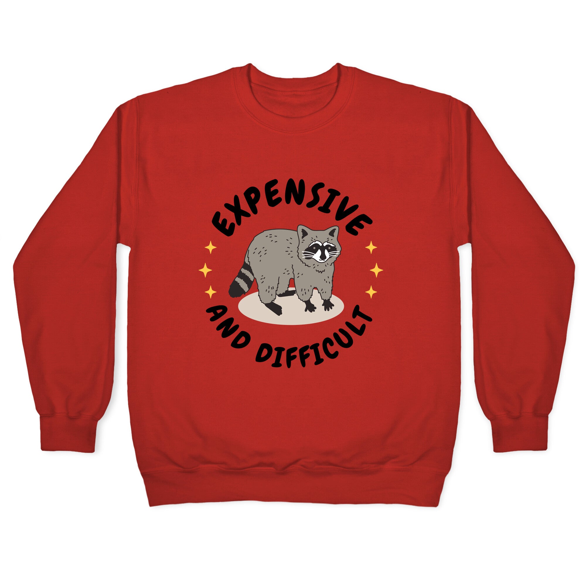 Expensive and Difficult Trash Animal Crewneck Sweatshirt
