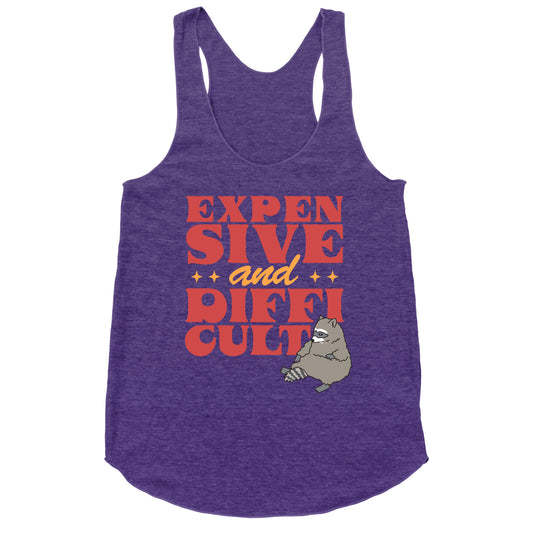 Raccoon Expensive and Difficult Racerback Tank