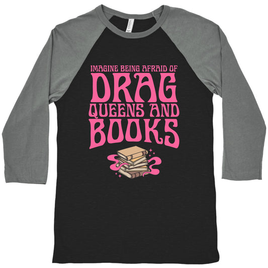 Drag Queens And Books Baseball Tee