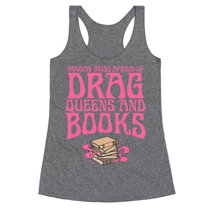 Drag Queens And Books Racerback Tank