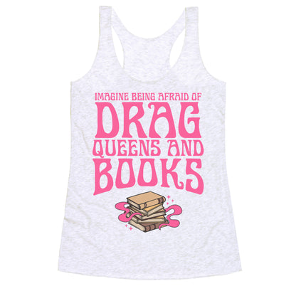 Drag Queens And Books Racerback Tank